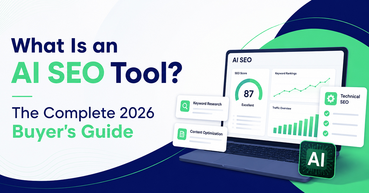 A digital graphic showing a laptop with charts and “AI SEO Tool,” labeled as “The Complete 2026 Buyer’s Guide” with icons for keyword research and content optimization.